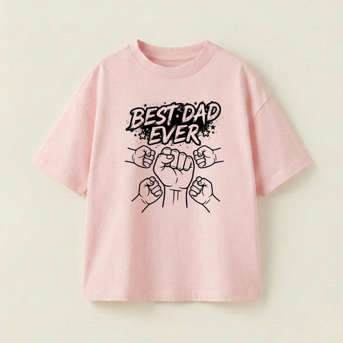 BEST DAD EVER - Oversize 250 GSM in mặt trước