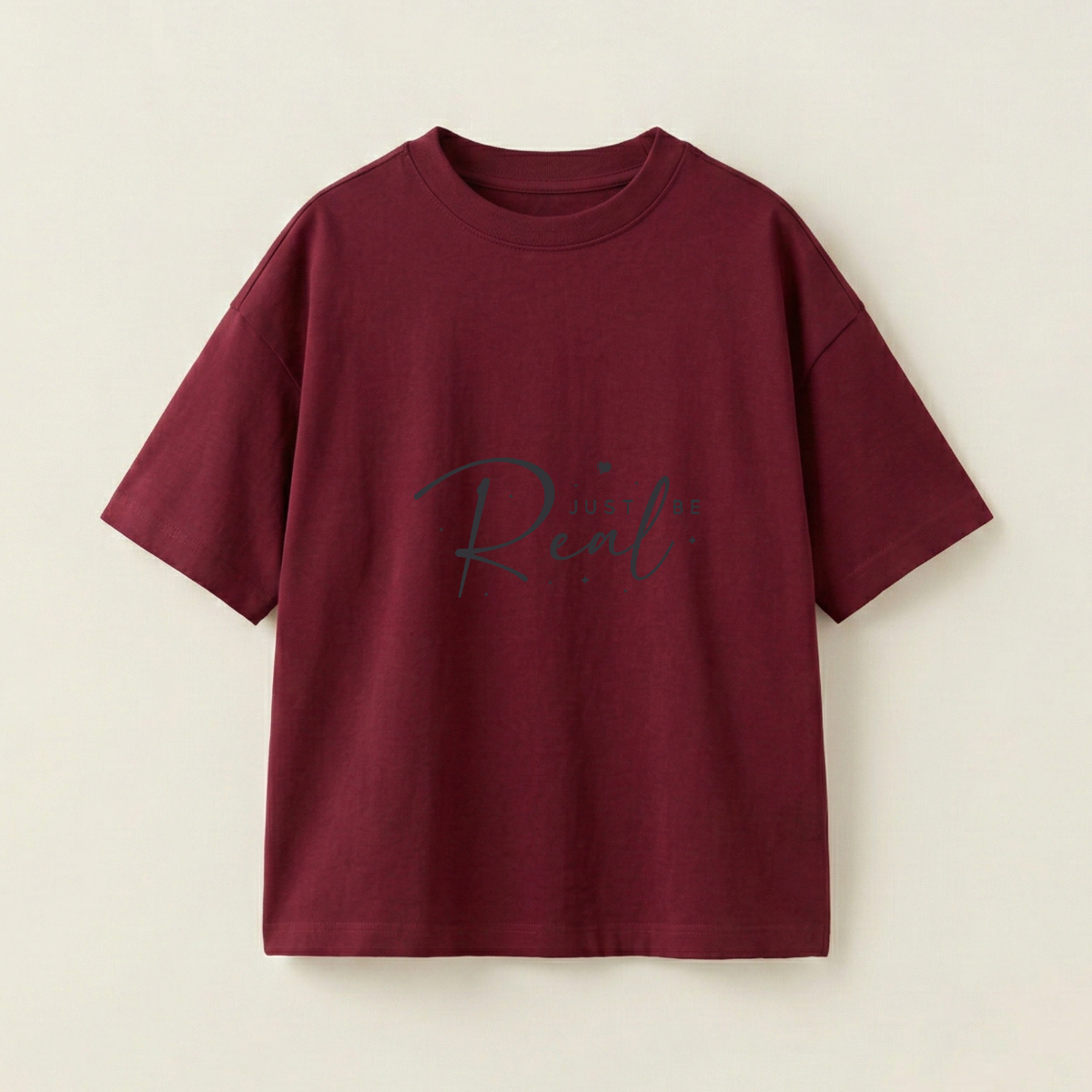 Just Be Real - Oversize 250 GSM in mặt trước