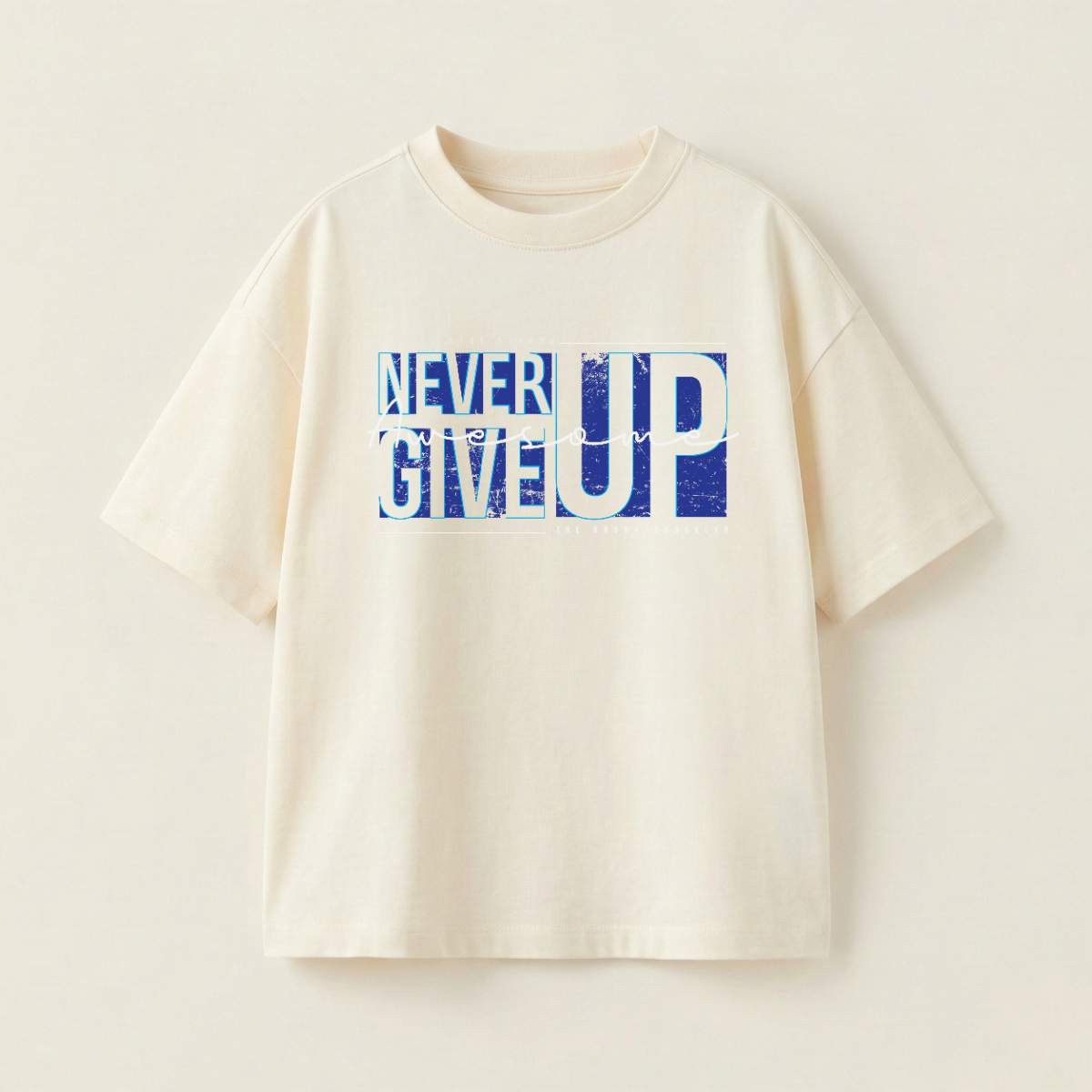 NEVER GIVE UP - Oversize 250 GSM on the front (2AVXL7) - Cream - XL