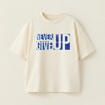 NEVER GIVE UP - Oversize 250 GSM on the front (2AVXL7) - Cream - XL
