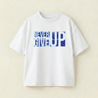 NEVER GIVE UP - Oversize 250 GSM on the front (2AVXL7) - White - XXL