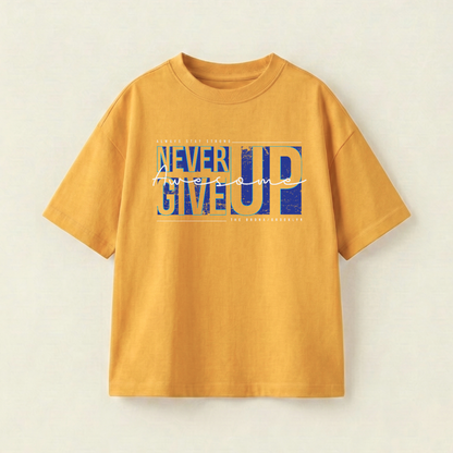 NEVER GIVE UP - Oversize 250 GSM on the front (2AVXL7) - Mustard Yellow - L