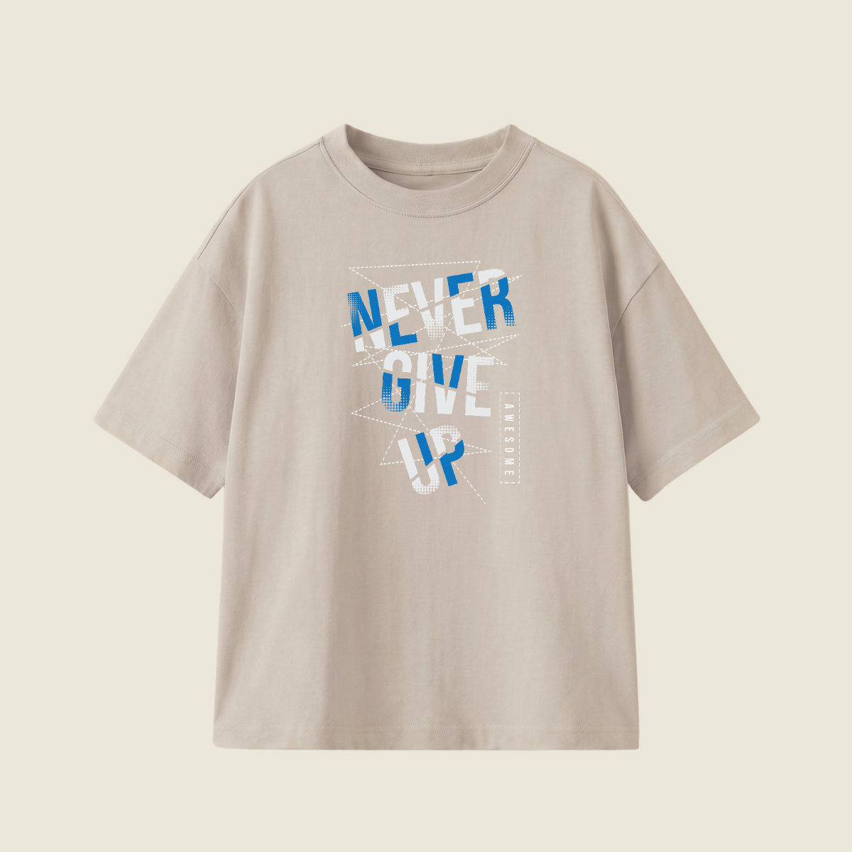 NEVER GIVE UP - Oversize 250 GSM on the front (JE4825)
